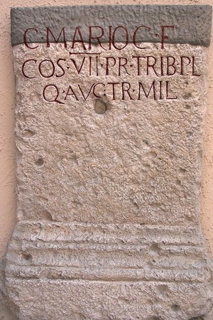 Inscription on the base of the statue dedicated to Gaius Marius. I century AD Copy. Inv. MCR 169. Rome,Museum of Roman Culture.